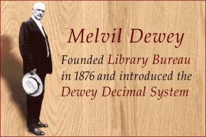 Мелвіл Дьюї - фундатор бібліотечної справи
